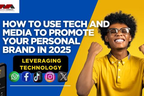 How to Use Tech and Media to Promote Your Personal Brand in 2025 Leveraging Technology